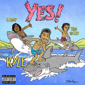 Kyle Returns with 'YES!' feat. Rich the Kid & K Camp Image