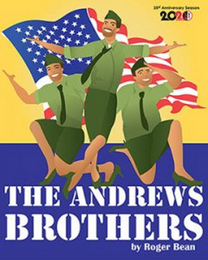 Review: THE ANDREWS BROTHERS Jukebox Musical Recreates a WWII USO Show Somewhere in the South Pacific  Image