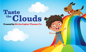 Save 25% on Tickets to New York City Children's Theater's TASTE THE CLOUDS! 