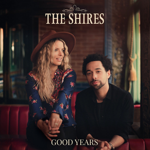 The Shires to Release 'Good Years' on March 13 via BMG Image