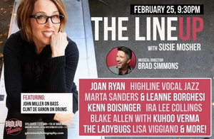 The Line Up with Susie Mosher Plays the Birdland Theatre 