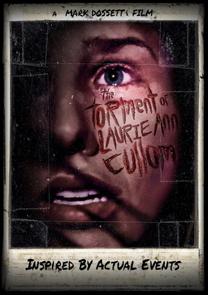 1980's Throwback Slasher THE TORMENT OF LAURIE ANN CULLOM Sets Release Date Image