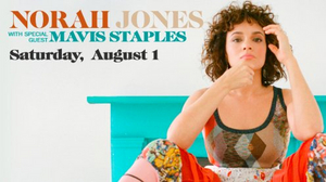 Norah Jones and Mavis Staples Will Perform At Bethel Woods 
