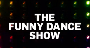 E! Announces New Competition Series THE FUNNY DANCE SHOW 