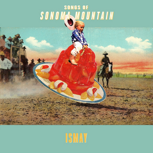 Ismay Shares Debut LP SONGS OF SONOMA MOUNTAIN Image