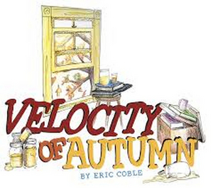 The Award Winning Coyote Stageworks Brings THE VELOCITY OF AUTUMN To The Palm Springs Cultural Center To Round Out Its' Eleventh Acclaimed Season 