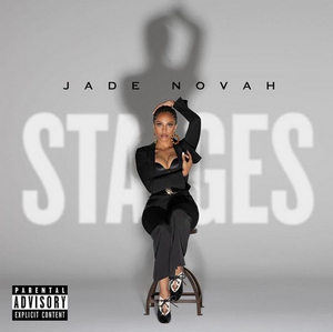 Jade Novah Releases New Album STAGES 