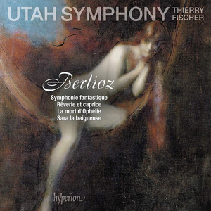 Thierry Fischer and Utah Symphony's All-Berlioz Album Released by Hyperion Records Image