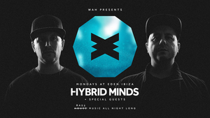 Hybrid Minds Announce Debut Ibiza Residency  Image