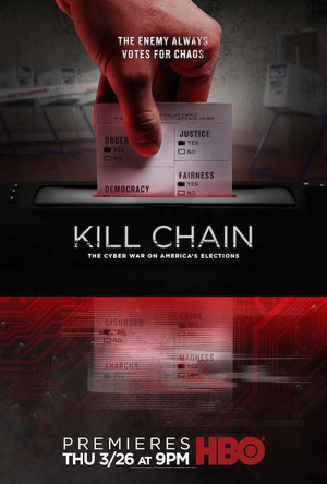 HBO to Debut KILL CHAIN: THE CYBER WAR ON AMERICA'S ELECTIONS 