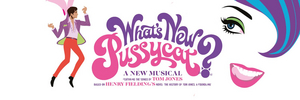 Joe DiPietro Tom Jones' Musical WHAT'S NEW PUSSYCAT? to Play Leeds Playhouse 