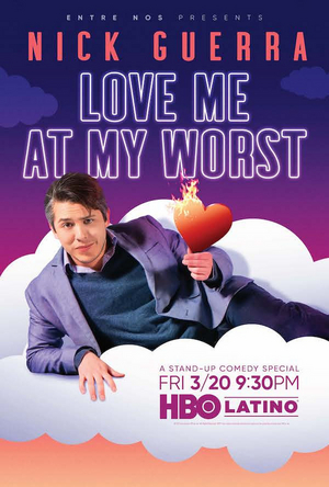 HBO Latino to Debut Latest Comedy Special ENTRE NOS PRESENTS: NICK GUERRA: LOVE ME AT MY WORST 