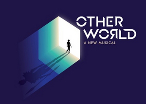 Final Casting Announced for Hunter Bell, Jeff Bowen and Ann McNamee's OTHER WORLD at Bucks County Playhouse 