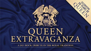 Queen Extravaganza Announce 2021 UK Tour 'Celebrating 50 Years Of Queen' 