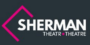 Sherman Theatre Has Launched a New Program to Connect, Inspire and Empower Female Welsh and Wales-Based Writers 