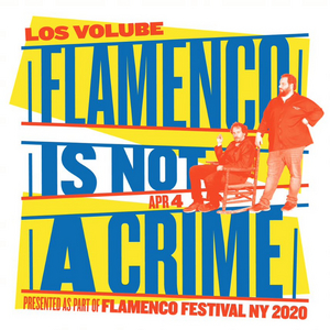 FLAMENCO FESTIVAL 2020 Will Bring Tradition and Innovation to Joe's Pub 