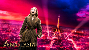 Concord Theatricals Has Acquired Worldwide Licensing Rights to ANASTASIA 