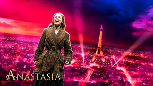 Concord Theatricals Has Acquired Worldwide Licensing Rights to ANASTASIA Image