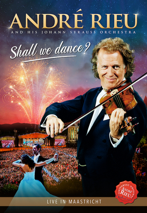 Competition: Win A Copy Of André Rieu's New DVD 'SHALL WE DANCE?' 