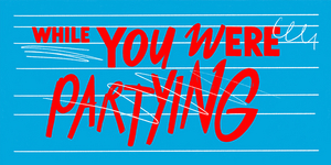 Soho Rep to Present World Premiere of WHILE YOU WERE PARTYING Image