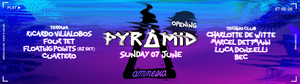 Pyramid Ibiza Announce Huge 2020 Opening Party 
