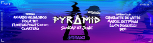 Pyramid Ibiza Announce Huge 2020 Opening Party Image