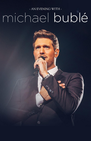 'An Evening With Michael Buble' Tour Dates Postponed 