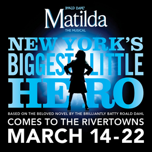 Irvington Theater Cancels Performances of MATILDA Through End of March Due to COVID-19 Image