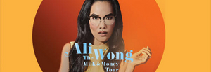 Ali Wong's The Milk & Money Tour at the Majestic Theatre Rescheduled 