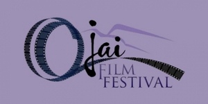 Submissions for the 21st Ojai Film Festival Now Open 