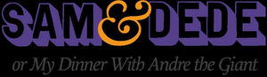 Washington Stage Guild Postpones Opening of SAM AND DEDE Image
