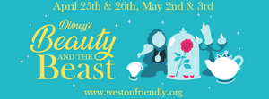 The Weston Friendly Society Postpones BEAUTY AND THE BEAST Image