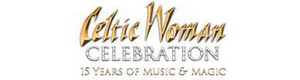 Celtic Woman Postpones Celebration Tour at the Fabulous Fox Theater  Image