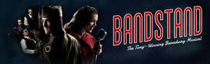 Broadway National Tour of BANDSTAND Cancelled at Memorial Auditorium Image