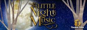 Tulsa Performing Arts Center Postpones A LITTLE NIGHT MUSIC Image