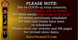 The Bijou Theatre Closes for Three Weeks Image