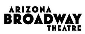 Arizona Broadway Theatre To Suspend Current Programming Image