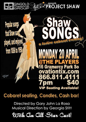 Gingold Theatrical Group Cancels Previously Announced SHAW SONGS @ THE PLAYERS 