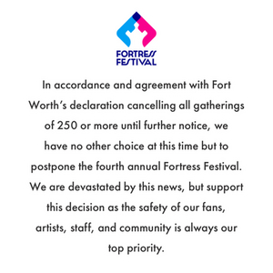 Fortress Festival Announces Postponement of Fourth Annual Music Festival 