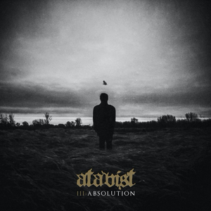 Atavist Announce New Album III: ABSOLUTION 