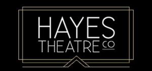 Hayes Theatre Co. Announces Temporary Closure 