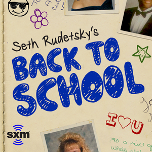 SiriusXM and Pandora to Launch SETH RUDETSKY'S BACK TO SCHOOL Podcast With Guests Tina Fey, Sean Hayes & More 