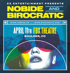 Nobide + Birocratic Performance Postponed at the Fox Theatre Image