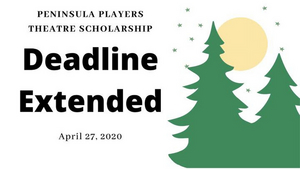 Peninsula Players Theater Extends Scholarship Deadline Image