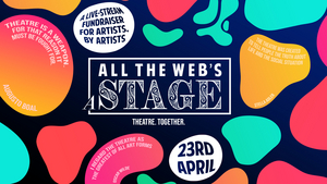 Danny Mac, Jodie Prenger and More Come Together For 'All The Web's A Stage' Image