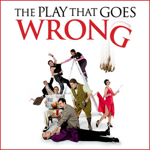 THE PLAY THAT GOES WRONG at Robinson Performance Hall
POSTPONED 