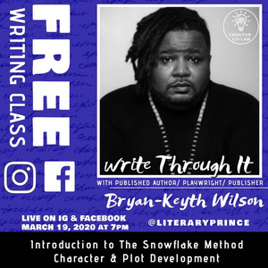 Author/Playwright/Publisher Bryan-Keyth Wilson Will Offer a Free Online Writing Class Tonight 