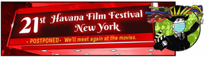 Havana Film Festival New York Has Been Postponed  Image