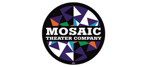Mosaic Theater Company is Suspending the Rest of Their 2019-2020 Season 