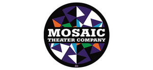 Mosaic Theater Company is Suspending the Rest of Their 2019-2020 Season Image